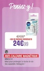 Promo Anti-calcaire magnétique à 24,99 € dans le catalogue Extra à Bourbriac