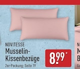 Musselin-Kissenbezüge von Novitesse für 8,99 € bei ALDI Nord im Angebot Musselin-Kissenbezüge von Novitesse im aktuellen ALDI Nord Prospekt
