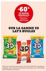 -60% de remise immédiate sur le 2ème produit identique sur la gamme 3d Lay's Bugles - Lay's en promo chez U Express -60% de remise immédiate sur le 2ème produit identique sur la gamme 3d Lay's Bugles - Lay's dans le catalogue U Express