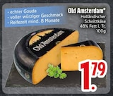 Holländischer Schnittkäse von Old Amsterdam im aktuellen EDEKA Prospekt für 1,79 €