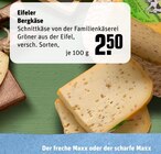 Bergkäse Angebote von Eifeler bei REWE Dorsten für 2,50 €