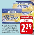 Feine Butter oder Streichzart ungesalzen Angebote von Meggle bei E center Nürtingen für 2,29 €