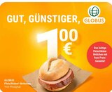 Aktuelles Fleischkäse-Brötchen Angebot bei GLOBUS in Koblenz ab 1,00 €