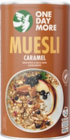 Muesli gourmand - ONE DAY MORE en promo chez Aldi Muesli gourmand - ONE DAY MORE dans le catalogue Aldi