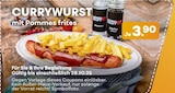 CURRYWURST mit Pommes frites im Angebot bei Möbel Kraft in Dresden CURRYWURST mit Pommes frites Angebote bei Möbel Kraft Dresden für 3,90 €