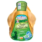 Poulet nourri aux graines de lin - MAÎTRE COQ en promo chez Carrefour Saint-Maur-des-Fossés à 7,90 €