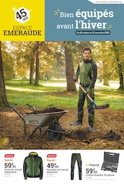 Catalogue Espace Emeraude à Castets-en-Dorthe, avec 16 pages Prospectus Espace Emeraude à Castets-en-Dorthe, "Bien équipés avant l'hiver", 16 pages, 22/10/2025 - 15/11/2025