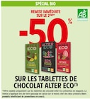 Promo -50% de remise immédiate sur le 2ème sur les tablettes de chocolat Alter Eco à  dans le catalogue Intermarché Hyper à Le Quesnoy