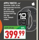 Apple Watch S10 im Angebot bei Marktkauf in Herten Apple Watch S10 Angebote von Apple bei Marktkauf Herten für 399,99 €