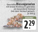 Geschälte Riesengarnelen im Angebot bei E center in Kamp-Lintfort Geschälte Riesengarnelen Angebote bei E center Kamp-Lintfort für 2,29 €