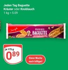 Aktuelle Knoblauch Angebote bei GLOBUS in Duisburg Aktuelles Baguette Kräuter Angebot bei GLOBUS in Duisburg ab 0,89 €