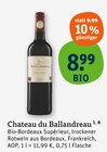 Chateau du Ballandreau im tegut Prospekt Chateau du Ballandreau von im aktuellen tegut Prospekt für 8,99 €