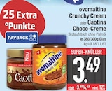 Crunchy Cream oder Choco-Creme bei E center im Miesbach Prospekt für 3,49 €