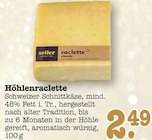 Höhlenraclette im E center Prospekt Höhlenraclette von Seiler im aktuellen E center Prospekt für 2,49 €