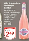 Aromatisierter weinhaltiger Cocktail Wild Berry Angebote von Käfer bei GLOBUS Jena für 2,49 €