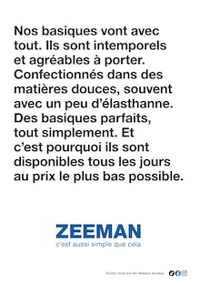 Catalogue Zeeman de la semaine "Cette semaine : de jolis basiques pour tous." avec 42 pages, valide du 28/02/2026 au 13/03/2026 pour Saint-Aunès et alentours Prospectus Zeeman de la semaine "Cette semaine : de jolis basiques pour tous." avec 42 pages, valide du 28/02/2026 au 13/03/2026 pour Saint-Aunès et alentours