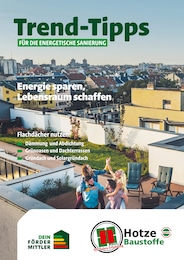 Hotze Baustoffe Prospekt für Seggebruch mit 11} Seiten Hotze Baustoffe Prospekt für Seggebruch: "Trend-Tipps FÜR DIE ENERGETISCHE SANIERUNG", 11 Seiten, 18.07.2025 - 27.07.2025