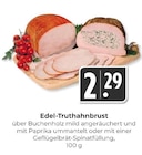 Edel-Truthahnbrust Angebot in Rheinfelden Edel-Truthahnbrust im aktuellen Prospekt bei Hieber in Rheinfelden