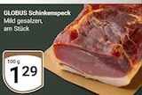 Schinkenspeck von Globus im aktuellen GLOBUS Prospekt