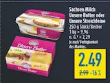 Unsere Butter oder Unsere Streichfeine Angebote von Sachsen Milch bei diska Dresden für 2,49 €