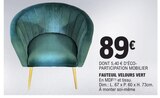 Promo Fauteuil Velours Vert à 89,00 € dans le catalogue E.Leclerc à Gleizé