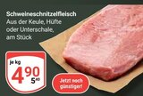Schweineschnitzelfleisch Angebote bei GLOBUS Wiesbaden für 4,90 €