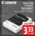 Black Label Premium-Kopierpapier Angebote von Canon bei EDEKA Grevenbroich für 3,33 €