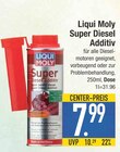 Super Diesel Additiv im Angebot bei EDEKA in Augsburg Super Diesel Additiv Angebote von Liqui Moly bei EDEKA Augsburg für 7,99 €