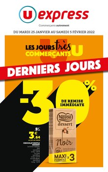 U Express Catalogue "Les jours très commerçants U", 28 pages, La Verrière, 25/01/2022 - 05/02/2022 U Express Catalogue "Les jours très commerçants U", 28 pages, La Verrière, 25/01/2022 - 05/02/2022