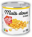 Maïs doux en grains - TOP BUDGET en promo chez Intermarché Contact Maïs doux en grains - TOP BUDGET dans le catalogue Intermarché Contact