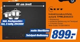 expert Kehl - Induktionskochfeld, autark TPMLE662C0 Angebot im Prospekt Induktionskochfeld, autark TPMLE662C0 bei expert im Kehl Prospekt für 899,00 €