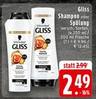 Gliss Shampoo im Angebot bei EDEKA in Mülheim Gliss Shampoo Angebote von Schwarzkopf bei EDEKA Mülheim für 2,49 €