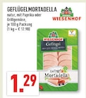 Marktkauf Hagen - GEFLÜGELMORTADELLA Angebot im Prospekt GEFLÜGELMORTADELLA bei Marktkauf im Hagen Prospekt für 1,29 €