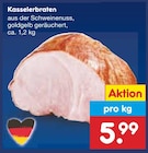 Kasselerbraten Angebote bei Netto Marken-Discount Gotha für 5,99 €