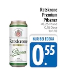 Premium Pilsener von Ratskrone im aktuellen EDEKA Prospekt für 0,55 €