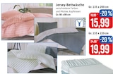Jersey-Bettwäsche Angebote bei Kaufhaus Stolz Schwerin für 15,99 €