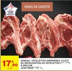 Agneau : côtelettes (premières, filets ou découvertes) - JEAN ROZÉ dans le catalogue Intermarché Super
