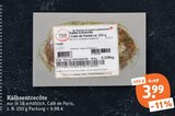Aktuelle Rindfleisch Angebote bei tegut in Jena Aktuelles Kalbsentrecôte Angebot bei tegut in Jena ab 3,99 €