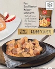 Soufflierter Kaiserschmarrn Angebote von Pan bei Metro Bochum für 14,97 €