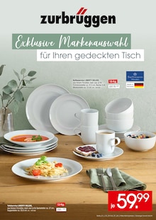 Zurbrüggen Prospekt EXKLUSIVE MARKENAUSWAHL FÜR IHREN GEDECKTEN TISCH mit 16 Seiten