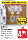 Mineralwasser im Angebot bei EDEKA in Pirmasens Mineralwasser Angebote von Bellaris bei EDEKA Pirmasens für 4,99 €