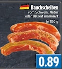 EDEKA Lollar - Bauchscheiben Natur Angebot im Prospekt Bauchscheiben Natur bei EDEKA im Lollar Prospekt für 0,89 €