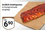 Schälrippchen im Angebot bei GLOBUS in Rüsselsheim Schälrippchen Angebote von GLOBUS bei GLOBUS Rüsselsheim für 6,90 €