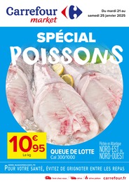 Catalogue Carrefour Market en cours à Le Garric et aux alentours : «SPÉCIAL POISSONS» avec 4 pages, valable du 21/01/2025 au 25/01/2025