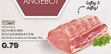 EDEKA Dinslaken - Frischer Schweine-Rückenbraten Angebot im Prospekt Frischer Schweine-Rückenbraten bei EDEKA im Dinslaken Prospekt für 0,79 €
