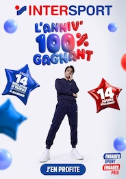 Catalogue Magasins de Sport de Intersport à Les Ulis, avec 1 page Prospectus Magasins de Sport de Intersport à Les Ulis: "L'anniv' 100% gagnant", 1 page, 21/09/2026 - 04/10/2026