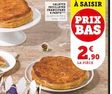 Galette Feuilletée Frangipane 6 Parts en promo chez U Express Galette Feuilletée Frangipane 6 Parts dans le catalogue U Express