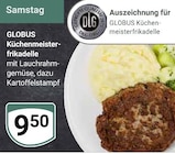 Aktuelles Küchenmeister-frikadelle Angebot bei GLOBUS in Offenbach (Main) ab 9,50 €
