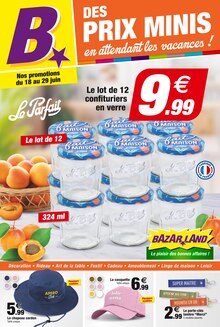 Prospectus Bazarland à Bédarieux, "DES PRIX MINIS en attendant les vacances !", 4 pages de promos valables du 18/06/2025 au 29/06/2025