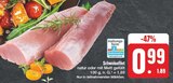 Schweinefilet natur oder mit Mett gefüllt Angebote bei EDEKA Aalen für 0,99 €